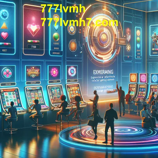 As Últimas Novidades no Mundo dos Jogos em 777lvmh